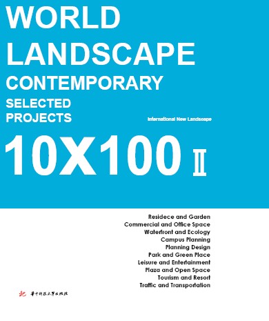 книга 10x100 World Landscape Contemporary Selected Projects II, автор: 